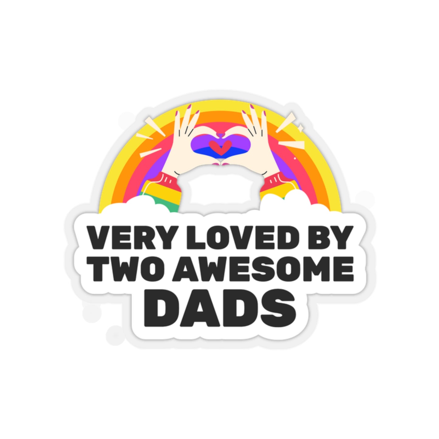 Adoption Stuff Store sticker - Very loved by two awesome dads - gay parents, lgbtq+, rainbow, love is love