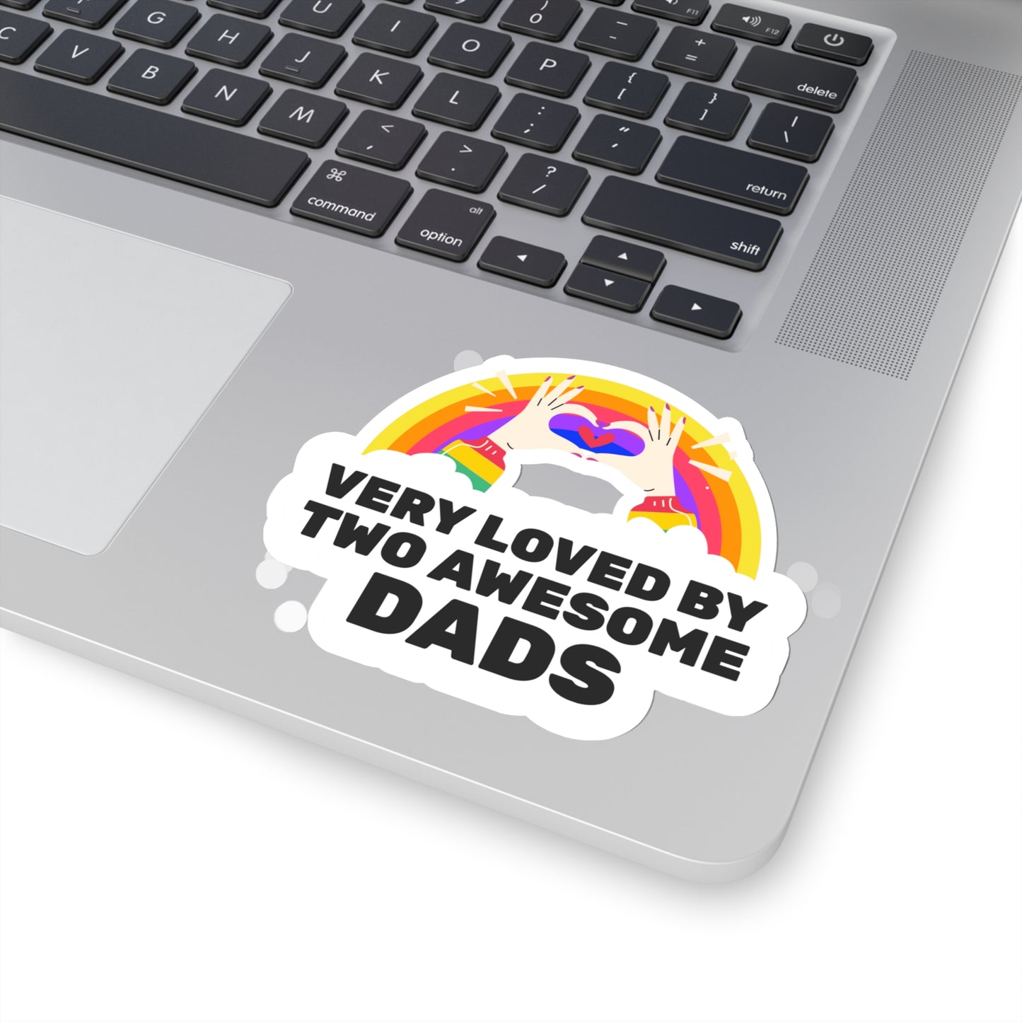 Very Loved by Two Awesome Dads - colorful rainbow Kiss-Cut Stickers