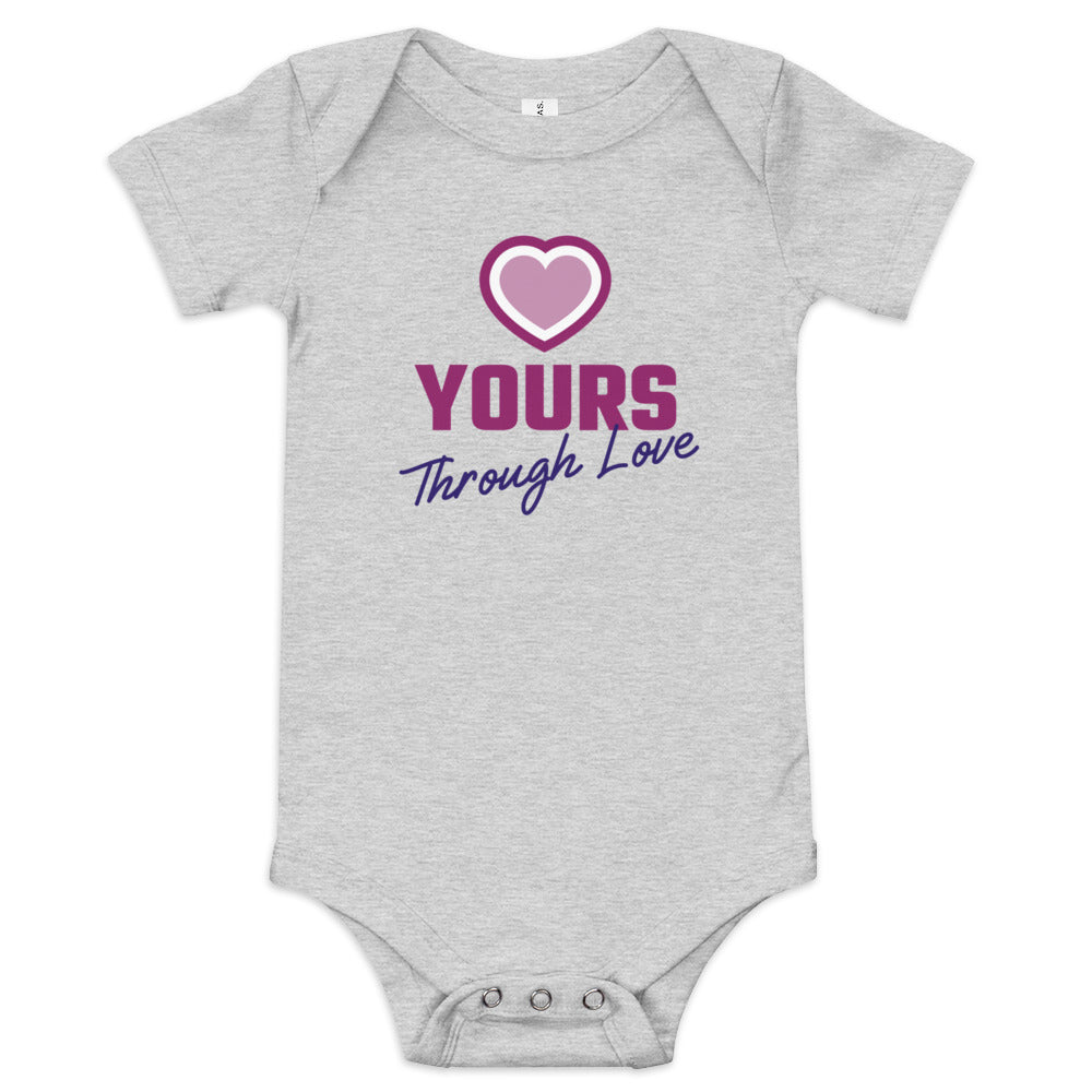 Yours Through Love - baby onesie - Adoption Stuff Store 