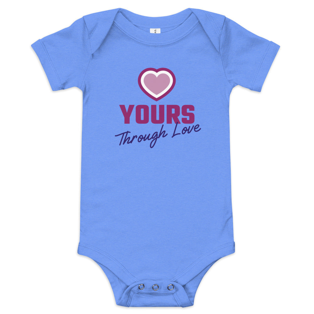 Yours Through Love - baby onesie - Adoption Stuff Store 