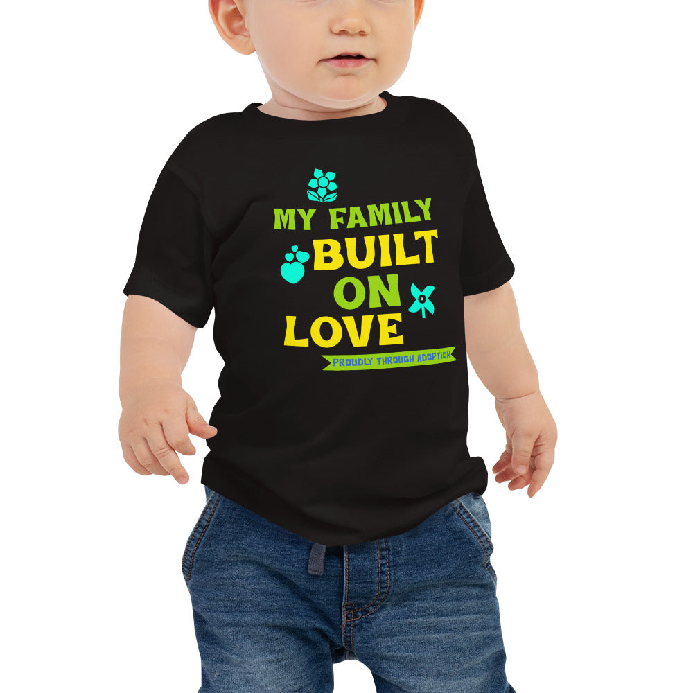 My Family Built on Love - Proudly Through Adoption - Adoption Stuff Store 