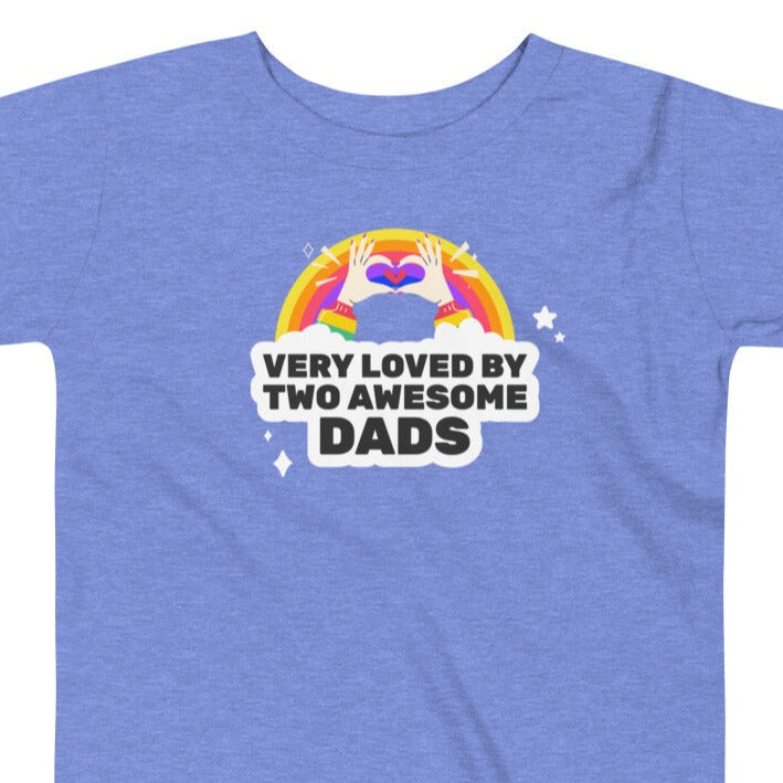 Very Loved by two Awesome Dads - inclusive rainbow LBGTQ+ shirt for gay dads - Adoption Stuff Store