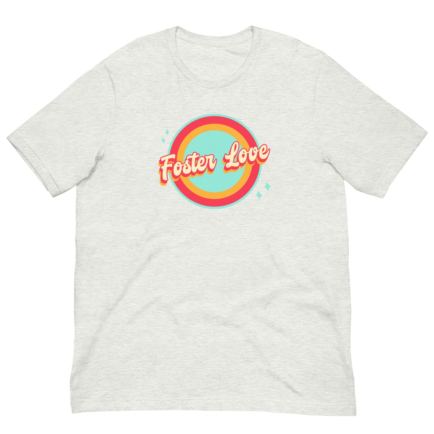 LOVE - Foster Love - Creative retro design t-shirt to show foster care support and love- Adoption Stuff Store - adoption and foster care themed gifts and items