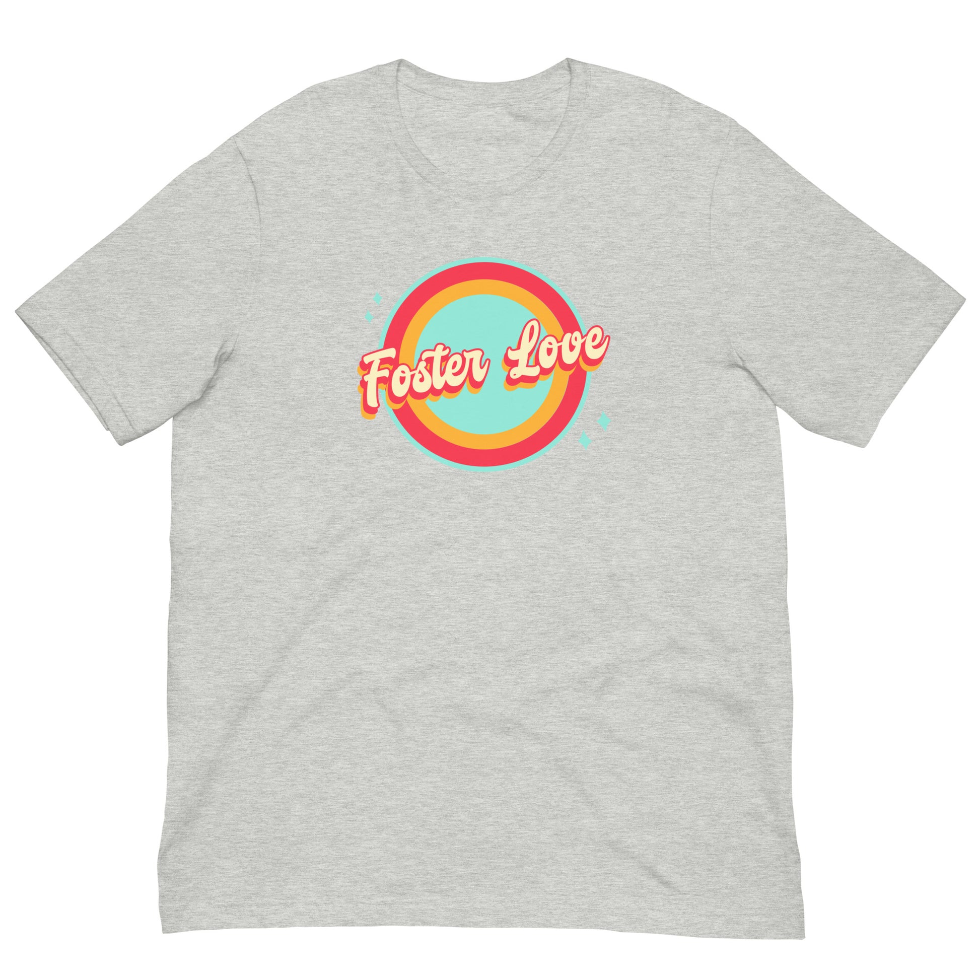 LOVE - Foster Love - Creative retro design t-shirt to show foster care support and love- Adoption Stuff Store - adoption and foster care themed gifts and items