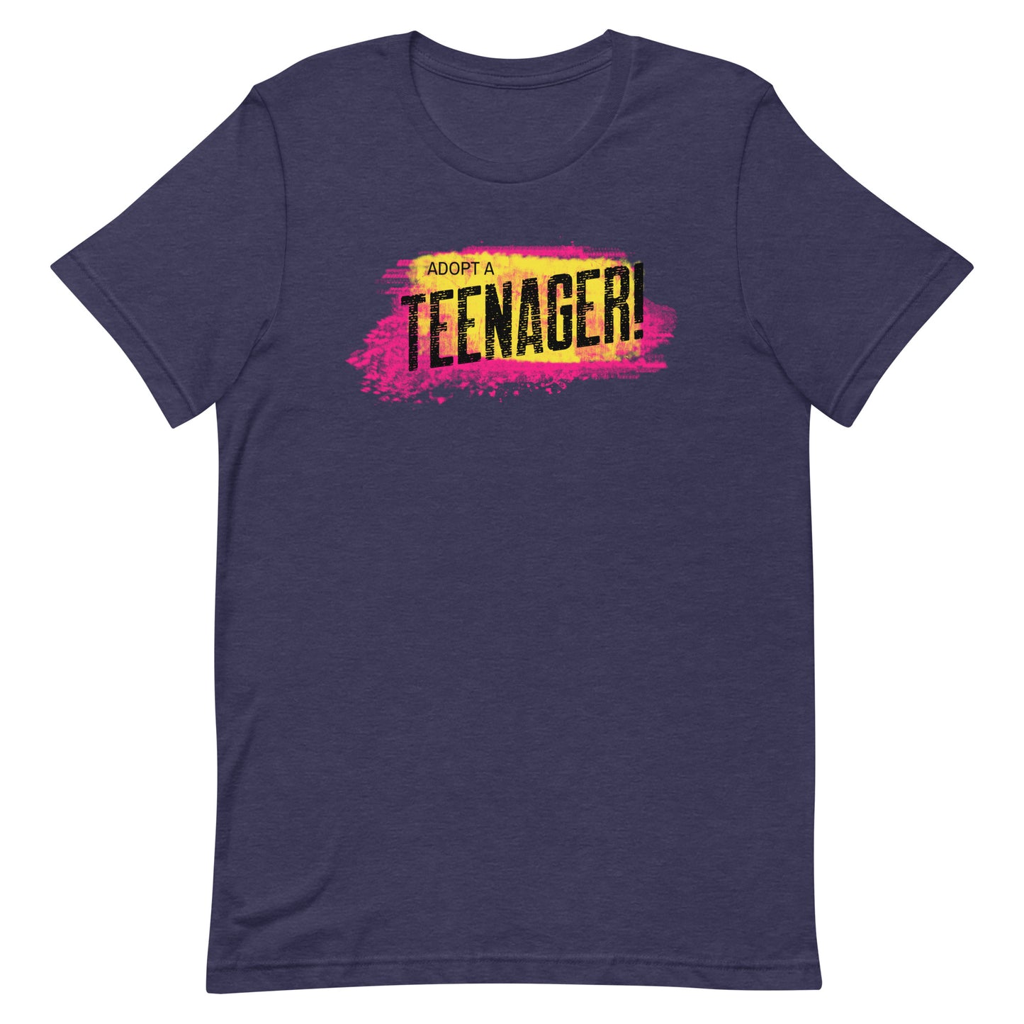 ADOPT A TEENAGER! - colorful graphic on a Unisex t-shirt