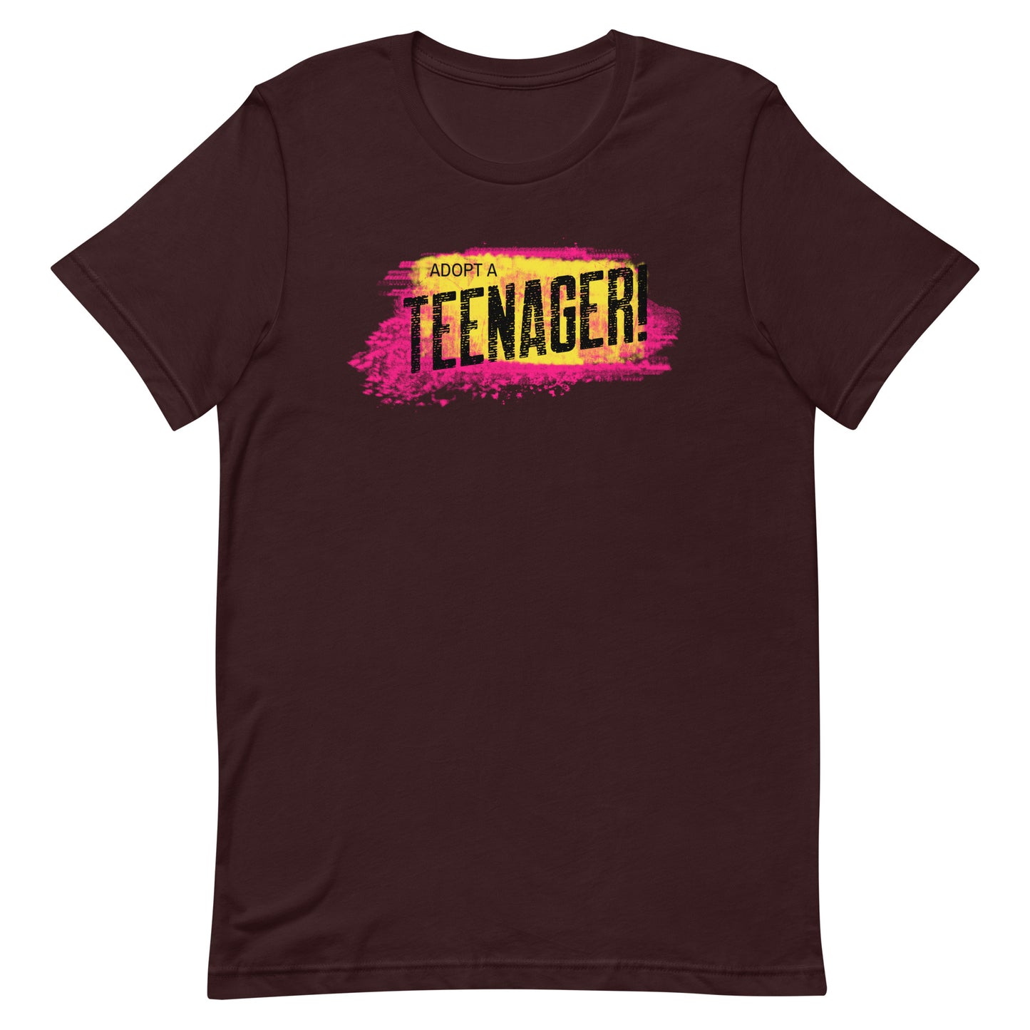 ADOPT A TEENAGER! - colorful graphic on a Unisex t-shirt