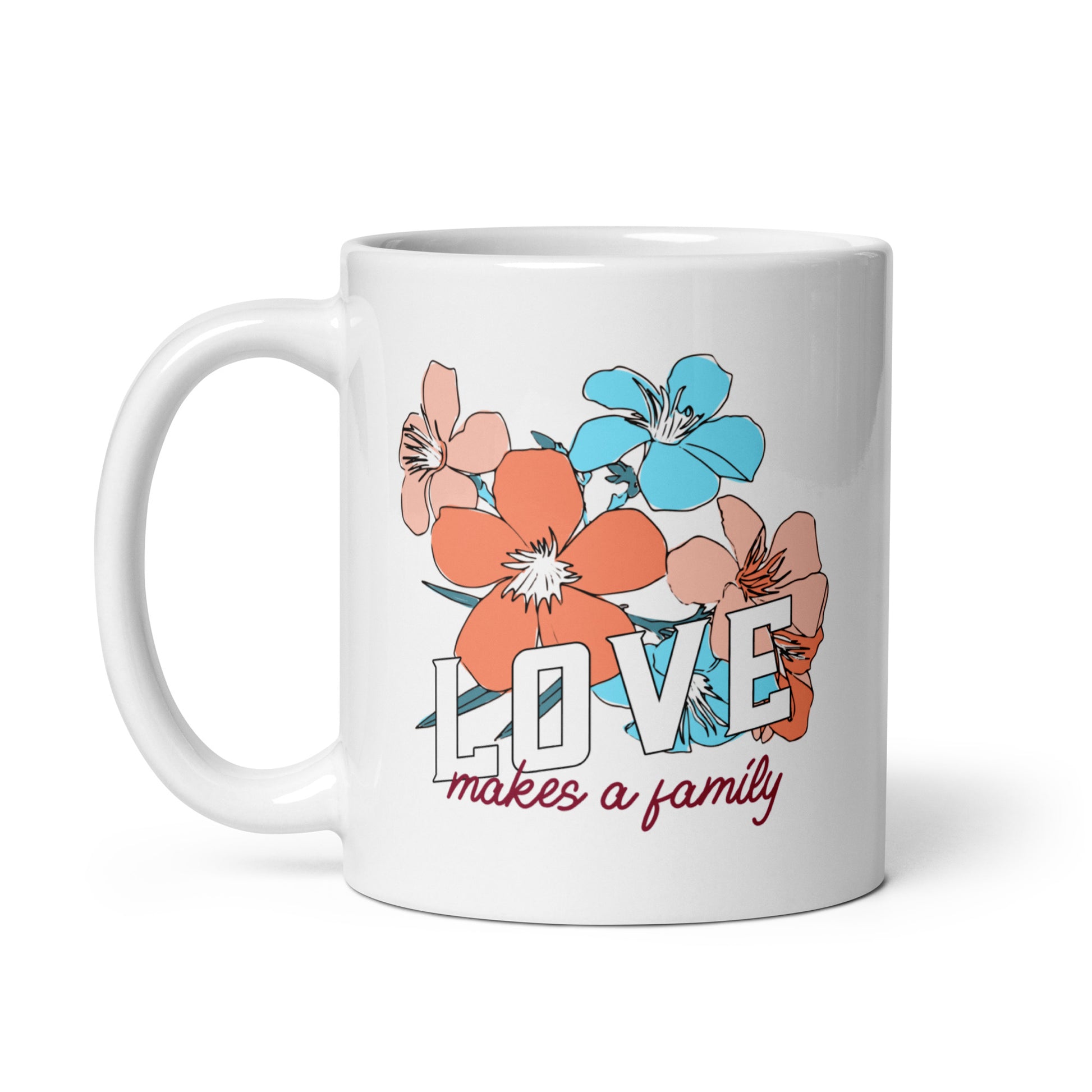 Adoption Stuff Store mug - Love makes a family - adoption and foster care themed items