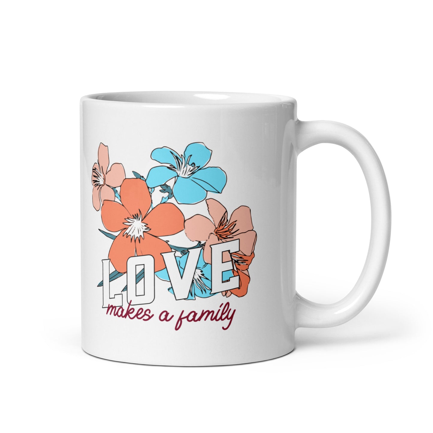 Adoption Stuff Store mug - Love makes a family - adoption and foster care themed items