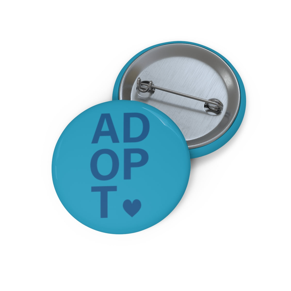 Adopt - Pin Button - Adoption Stuff Store, 1.25", Accessories