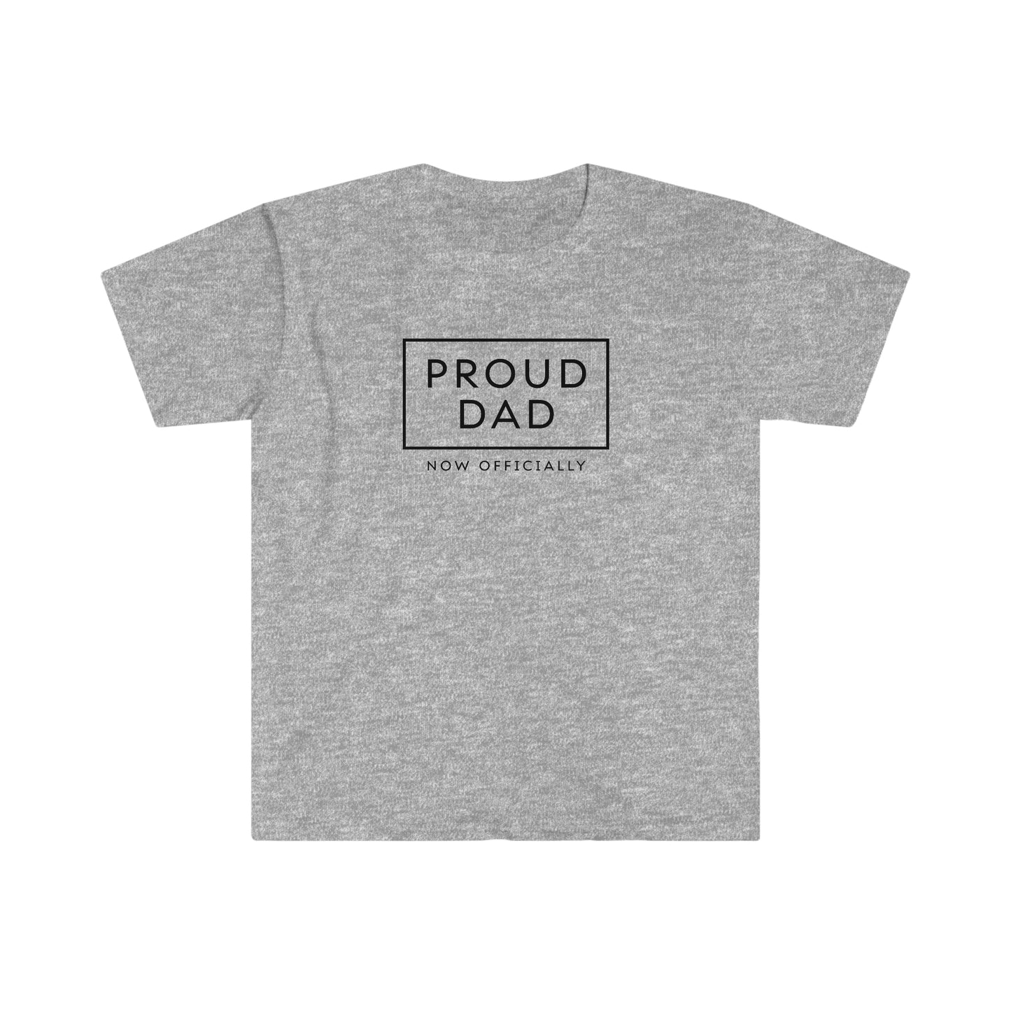 Proud Dad - Now Officially - Funny and Inclusive tshirt for dad, foster dad, stepdad or bonus dad - Adoption Stuff Store - adoption and foster care themed gifts and items