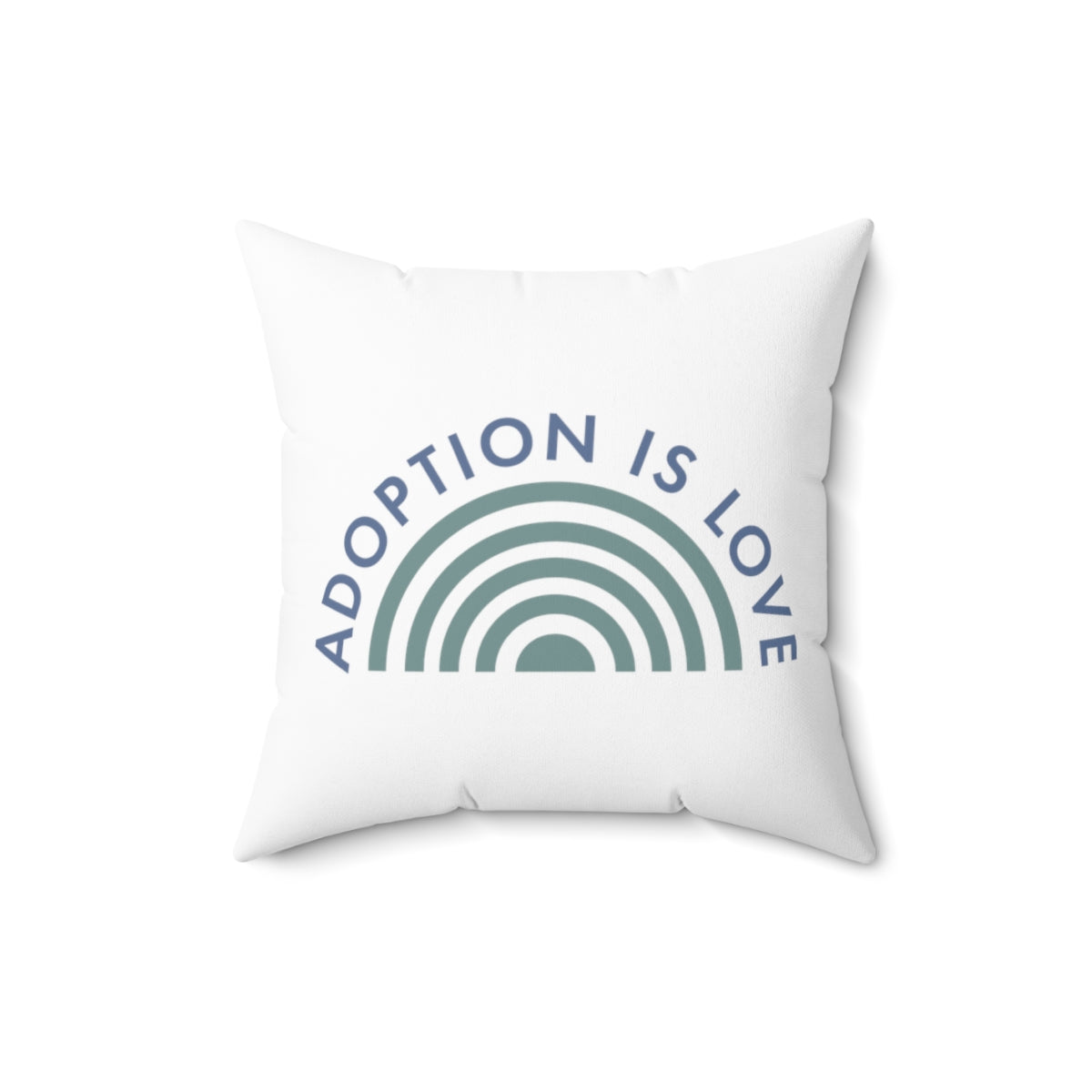 ADOPTION IS LOVE - Spun Polyester Square Pillow - Adoption Stuff Store