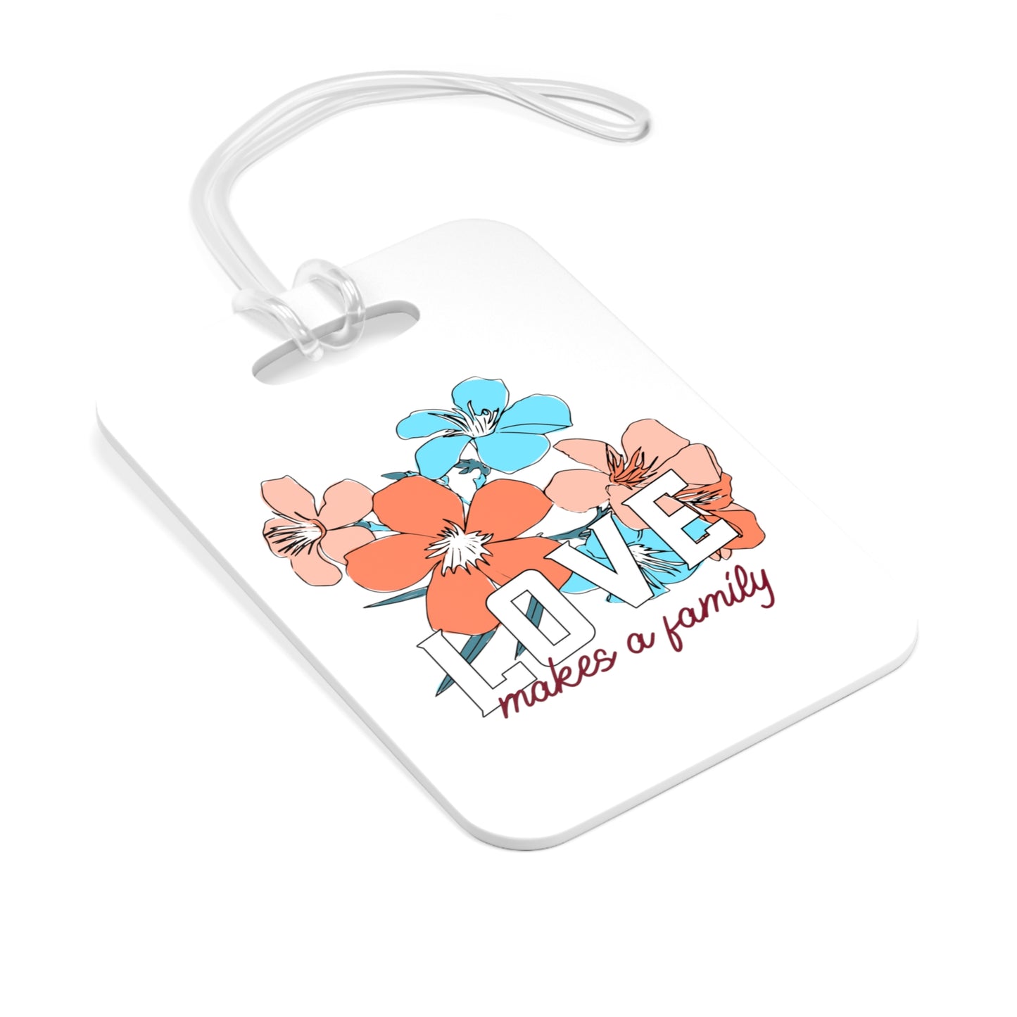 LOVE makes a family - White Bag Tag for suitcase or travel bag