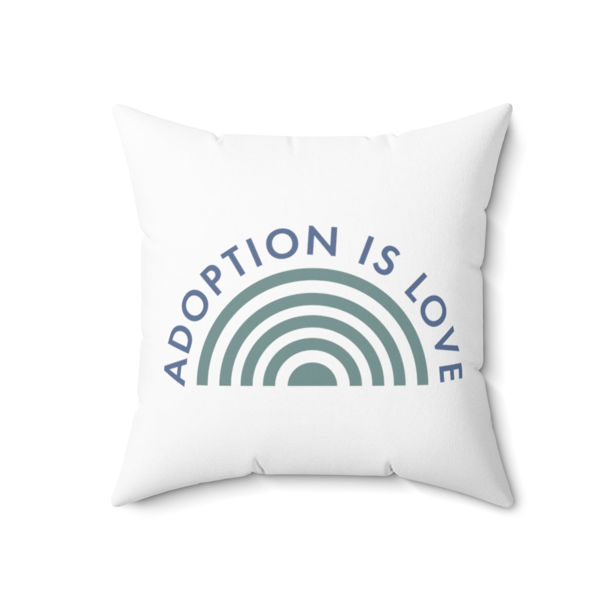 ADOPTION IS LOVE - Spun Polyester Square Pillow - Adoption Stuff Store