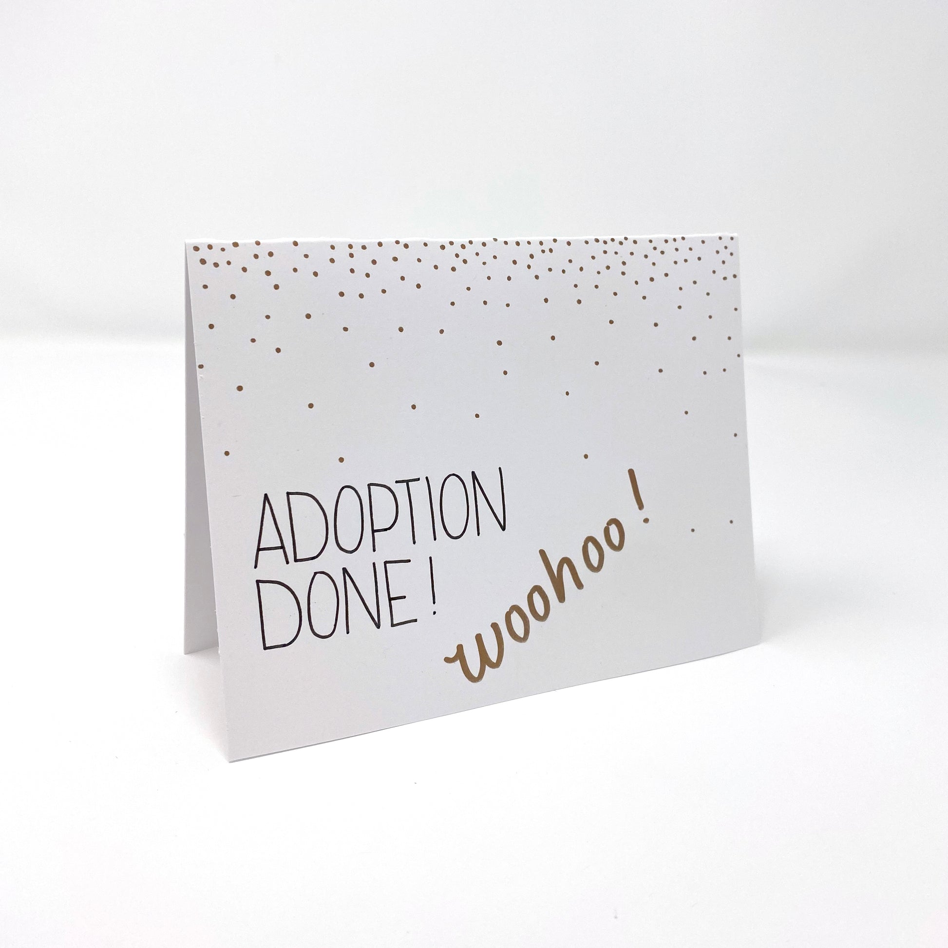 Adoption Done! Woohoo! - handmade card - Adoption Stuff Store