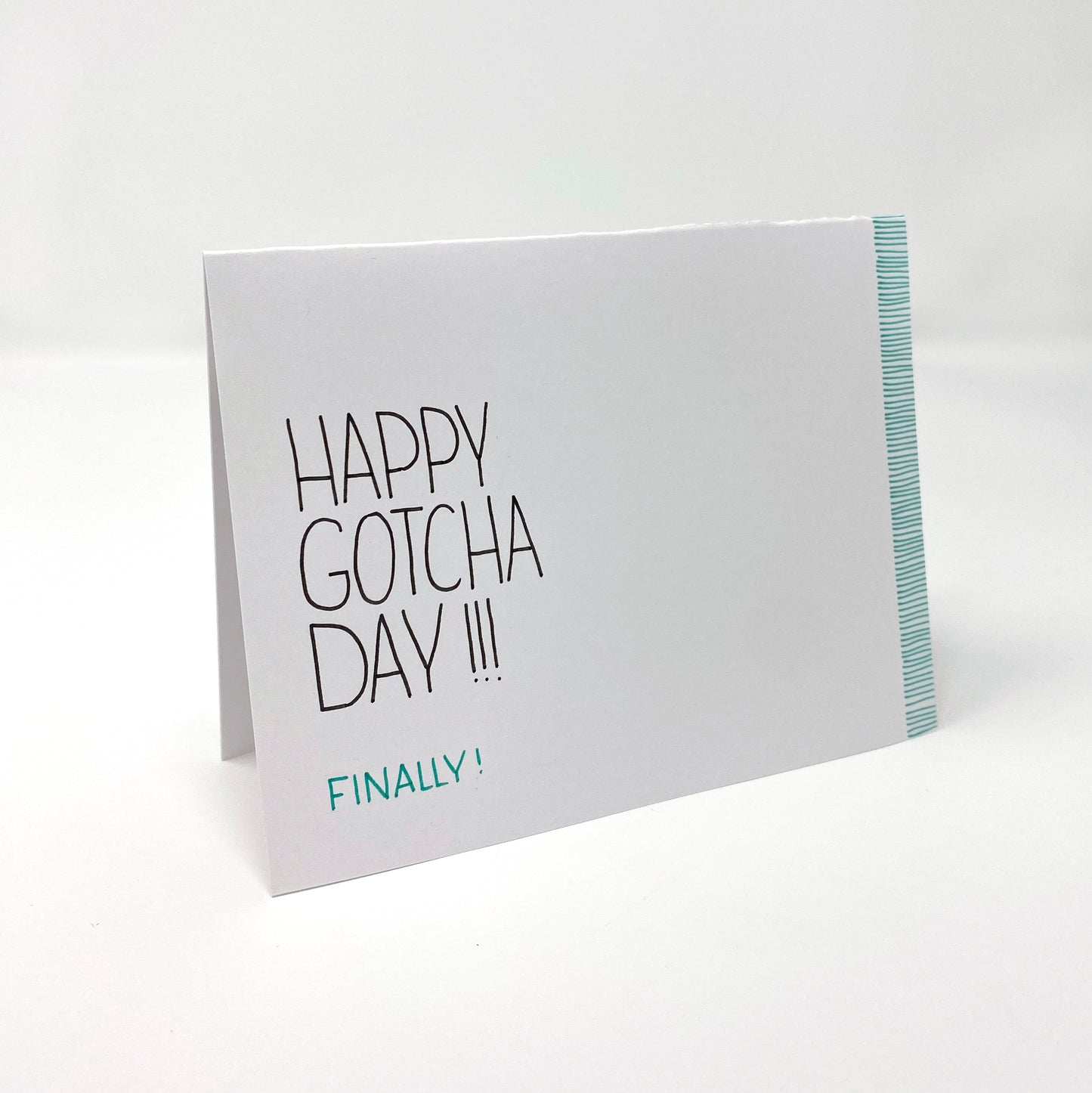 Happy Gotcha Day!!! Finally! - handmade card for adoption - Adoption Stuff Store