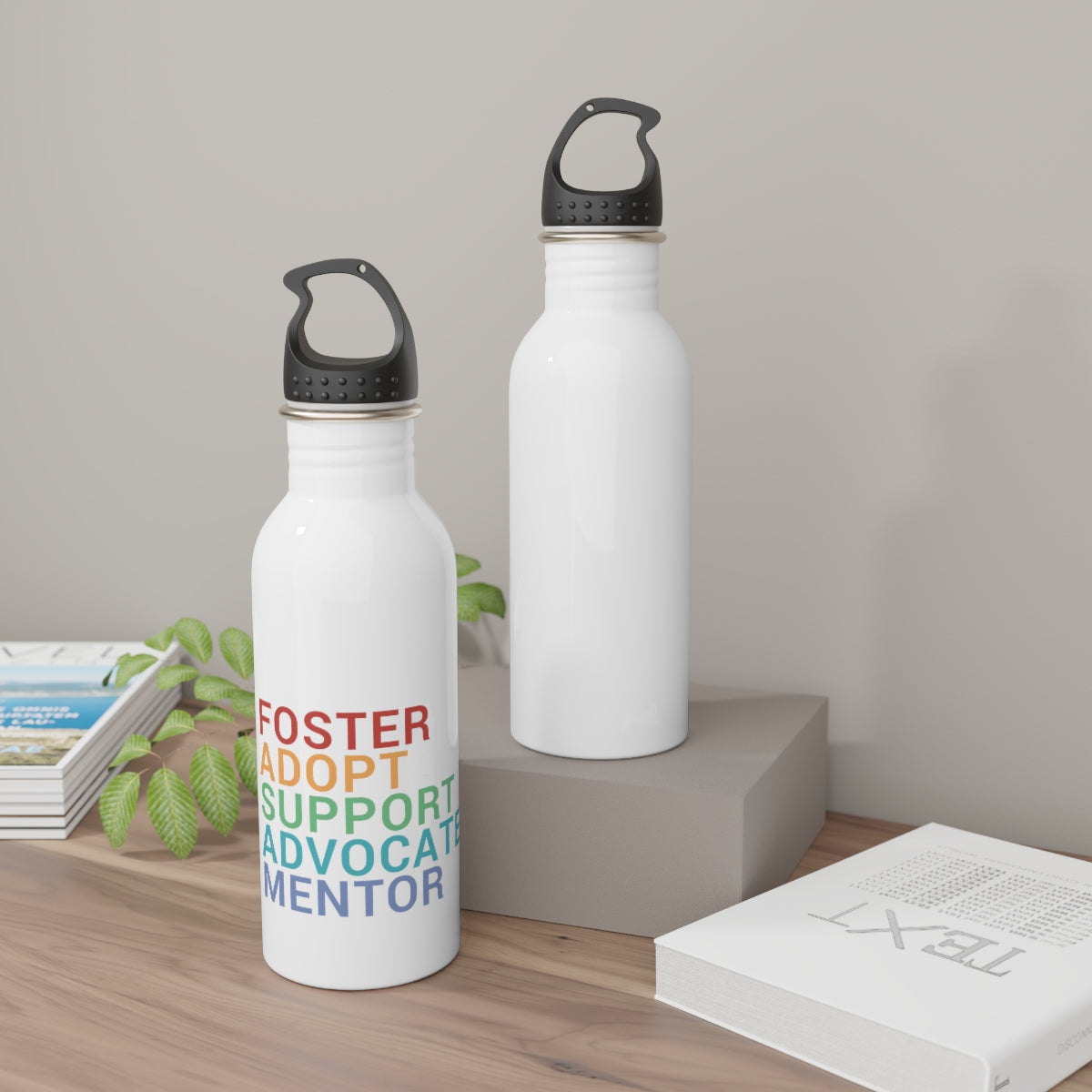 FOSTER, ADOPT, SUPPORT, ADVOCATE, MENTOR - Stainless Steel Water Bottle - Adoption Stuff Store