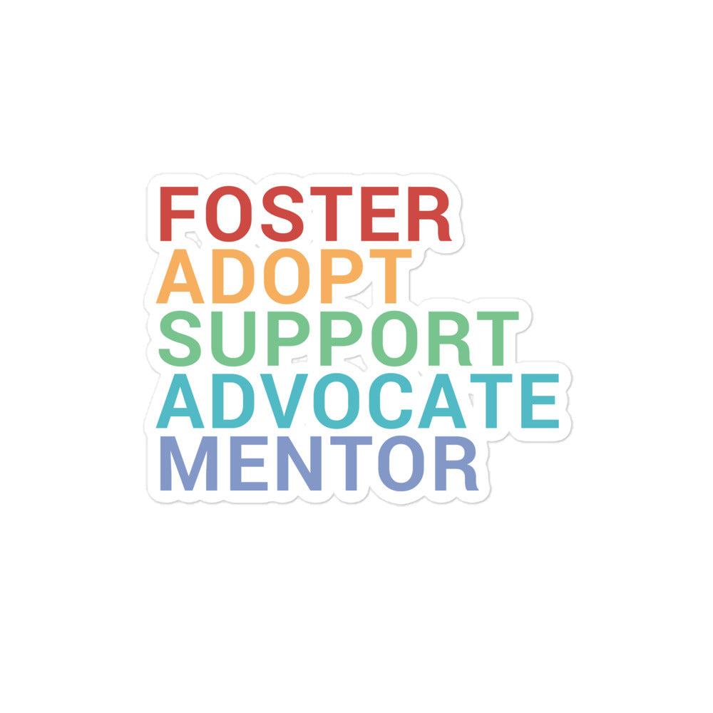 Sticker - FOSTER ADOPT SUPPORT ADVOCATE MENTOR - Bubble-free - Adoption Stuff Store, 4″×4″, Sticker