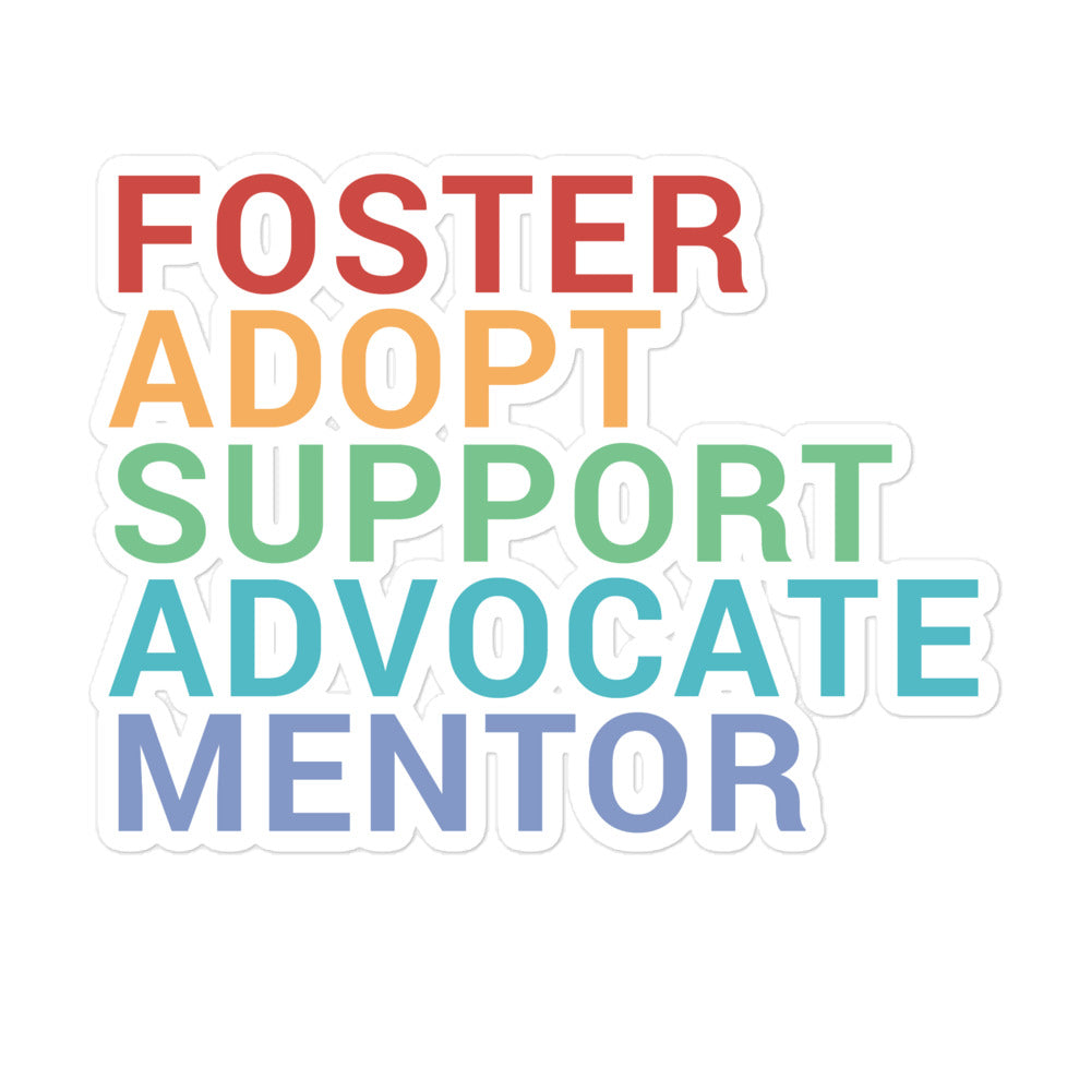 Sticker - FOSTER ADOPT SUPPORT ADVOCATE MENTOR - Bubble-free - Adoption Stuff Store, 5.5″×5.5″, Sticker