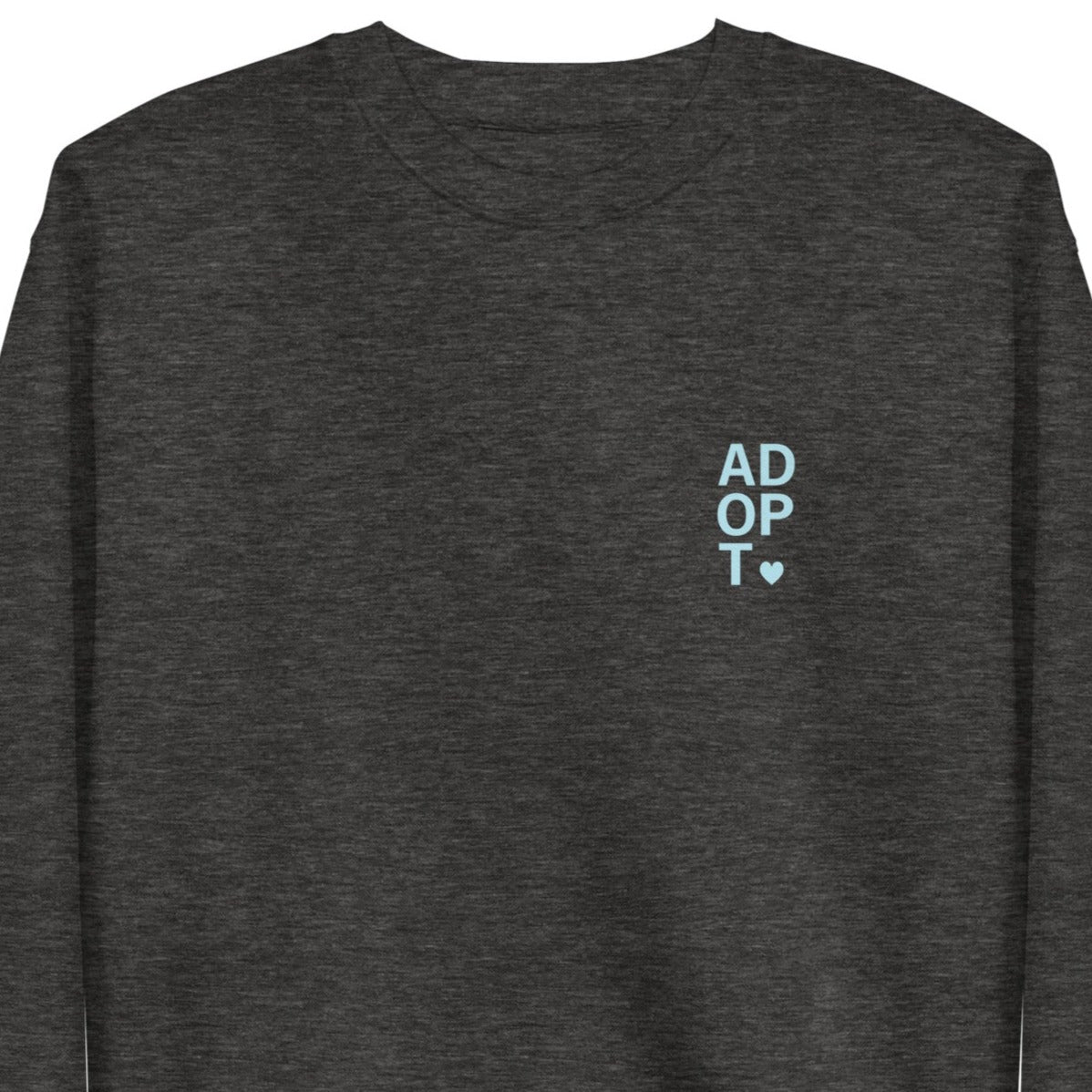 ADOPT - cute Unisex Premium Sweatshirt - Adoption Stuff Store