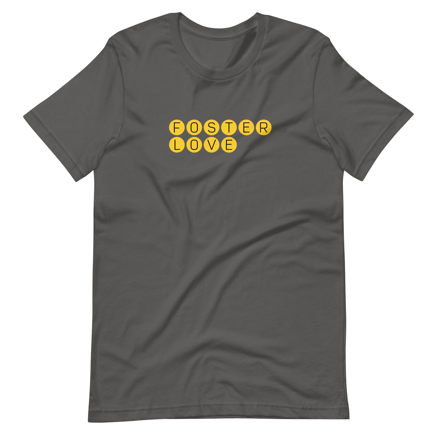 FOSTER LOVE - yellow graphic on a Unisex t-shirt - Adoption Stuff Store, Asphalt / S