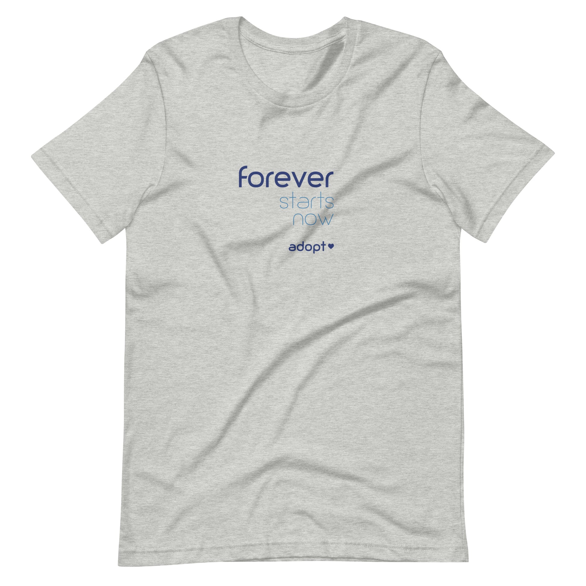 Forever Starts Now - Adopt - Unisex t-shirt - Adoption Stuff Store