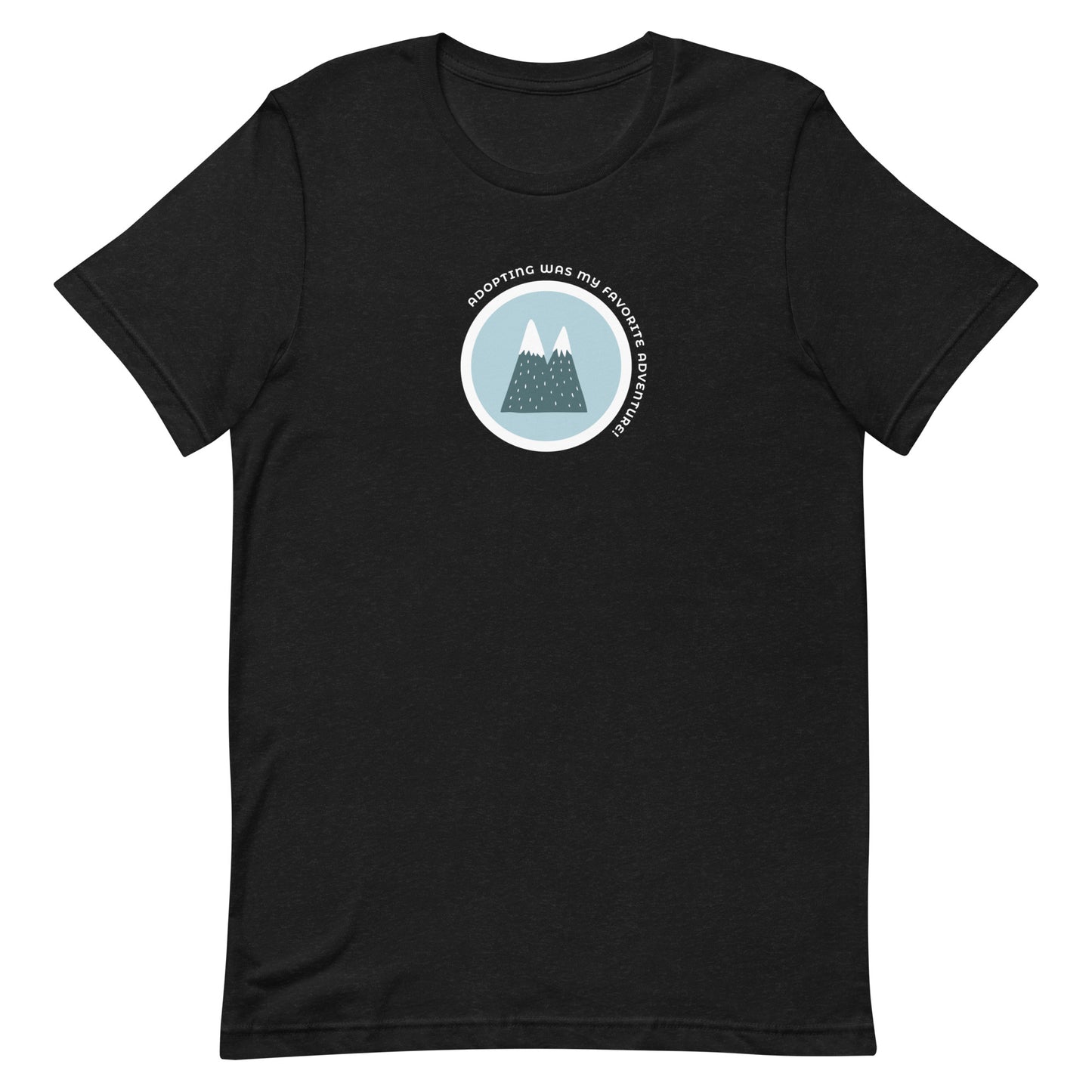 Adopting was my favorite adventure! - t-shirt with mountains - Adoption Stuff Store