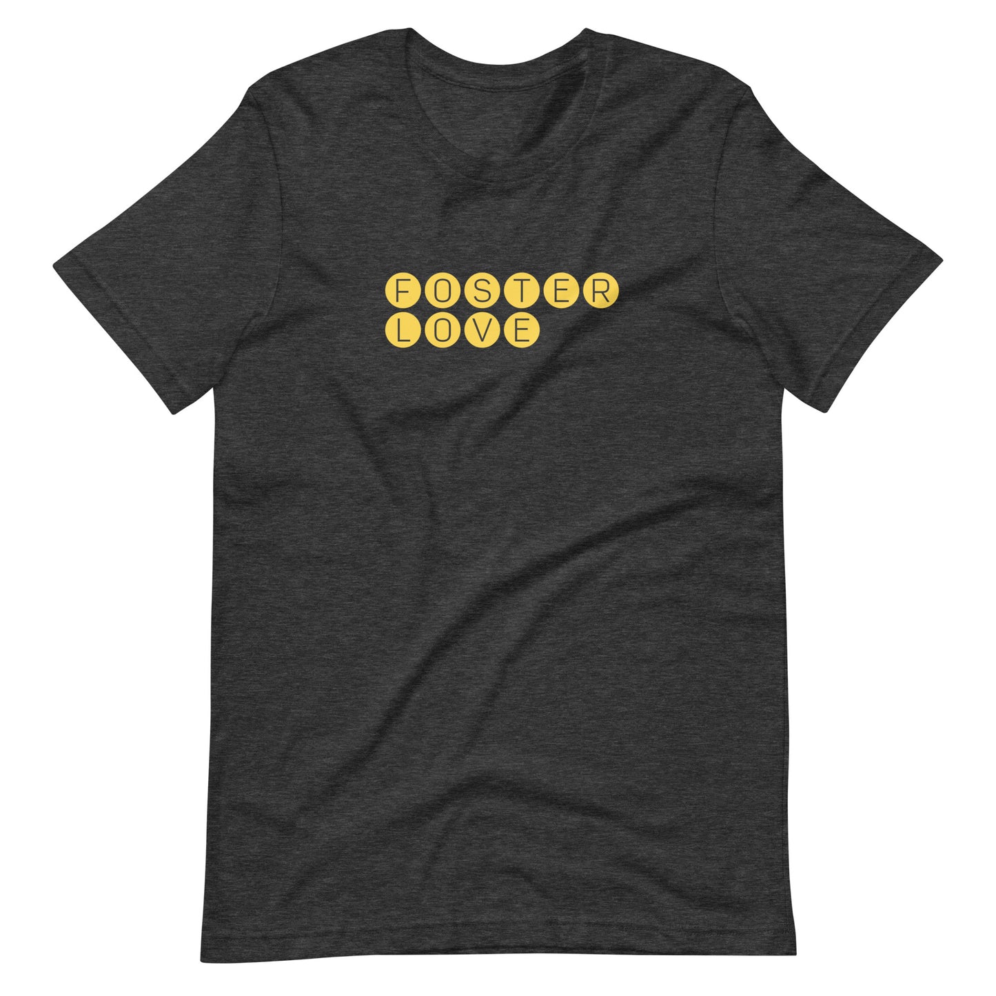 FOSTER LOVE - yellow graphic on a Unisex t-shirt - Adoption Stuff Store, Dark Grey Heather / XS