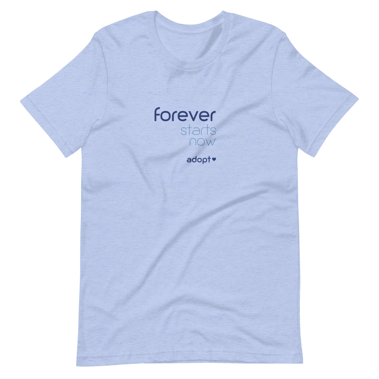 Forever Starts Now - Adopt - Unisex t-shirt - Adoption Stuff Store