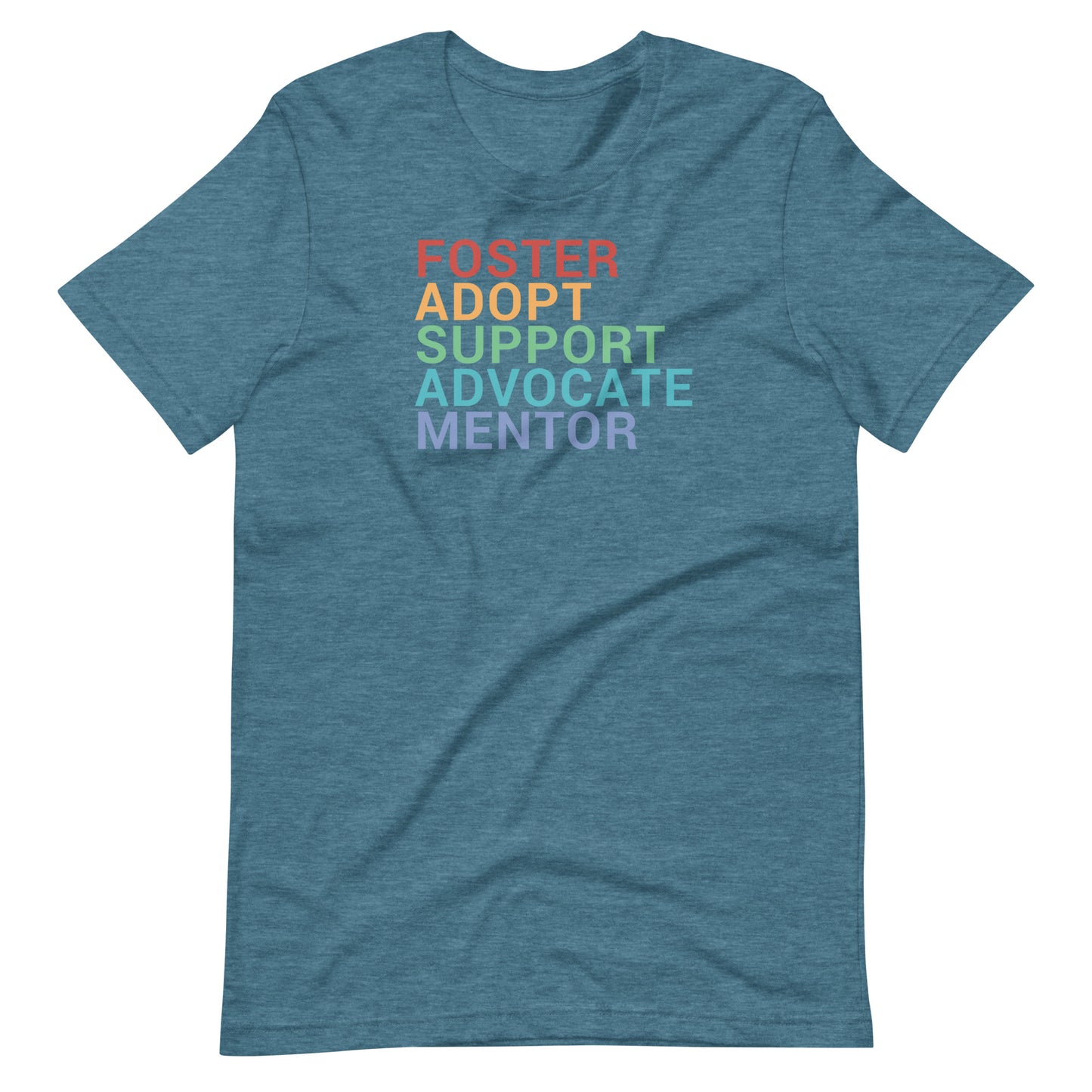 Foster, Adopt, Support, Advocate, Mentor - Rainbow - Inclusive Tshirt for adults or kids - Adoption Stuff Store - adoption and foster care themed gifts and items