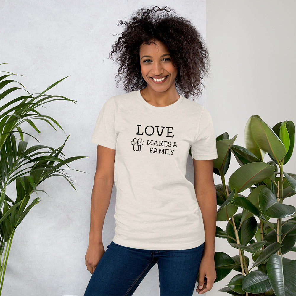 LOVE MAKES A FAMILY - heart graphic - Unisex t-shirt - Adoption Stuff Store