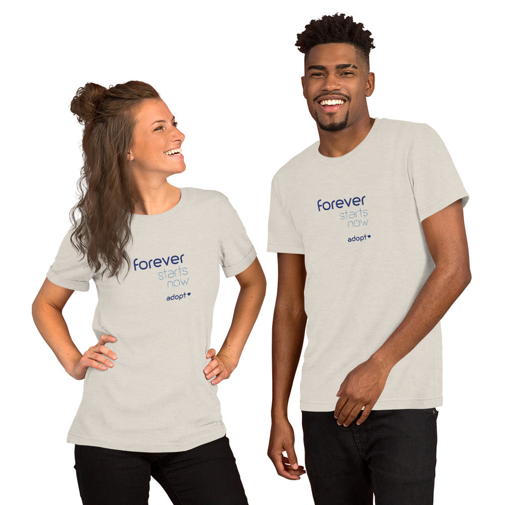 Forever Starts Now - Adopt - Unisex t-shirt - Adoption Stuff Store