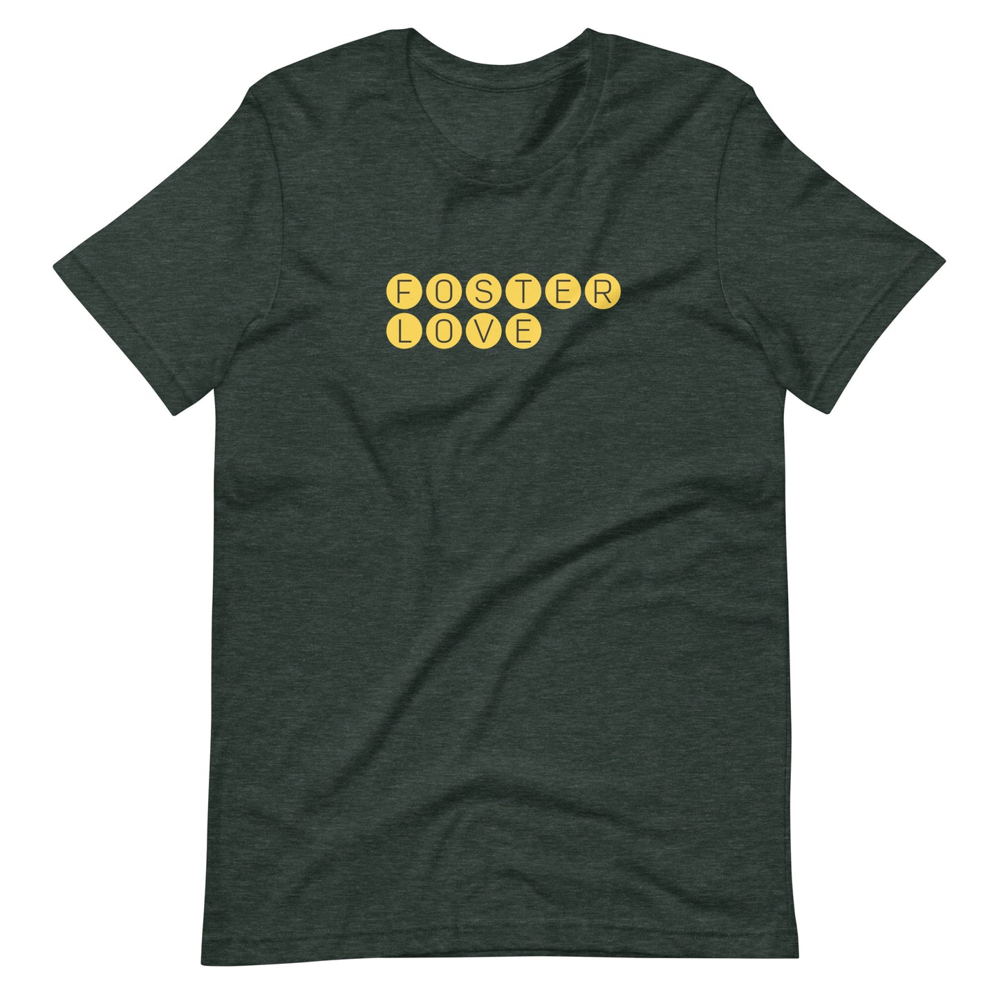 FOSTER LOVE - yellow graphic on a Unisex t-shirt - Adoption Stuff Store, Heather Forest / S