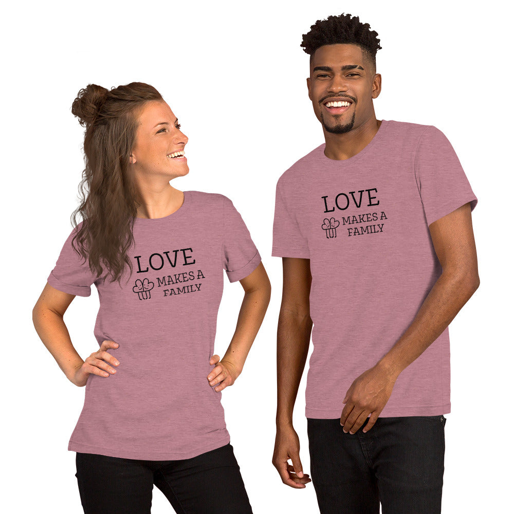 LOVE MAKES A FAMILY - heart graphic - Unisex t-shirt - Adoption Stuff Store