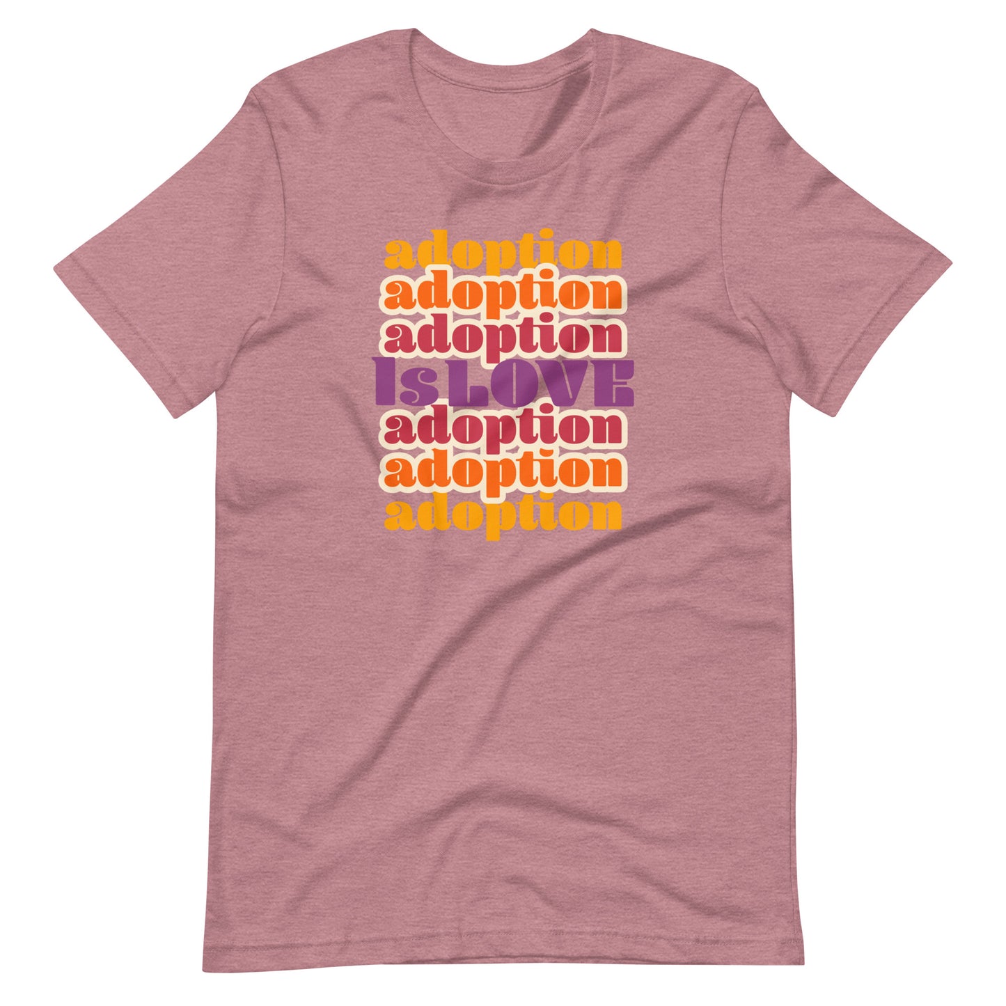 Adoption Is Love - retro design on a unisex t-shirt