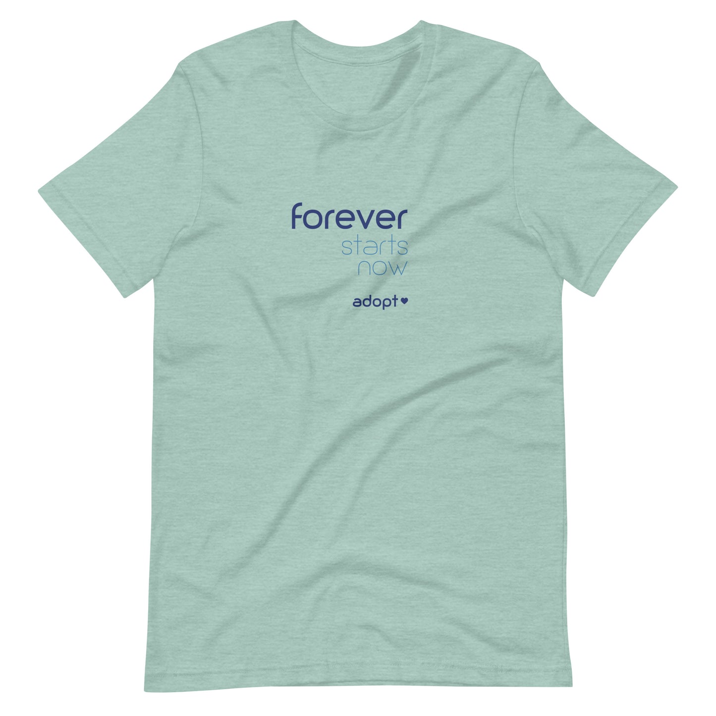 Forever Starts Now - Adopt - Unisex t-shirt - Adoption Stuff Store