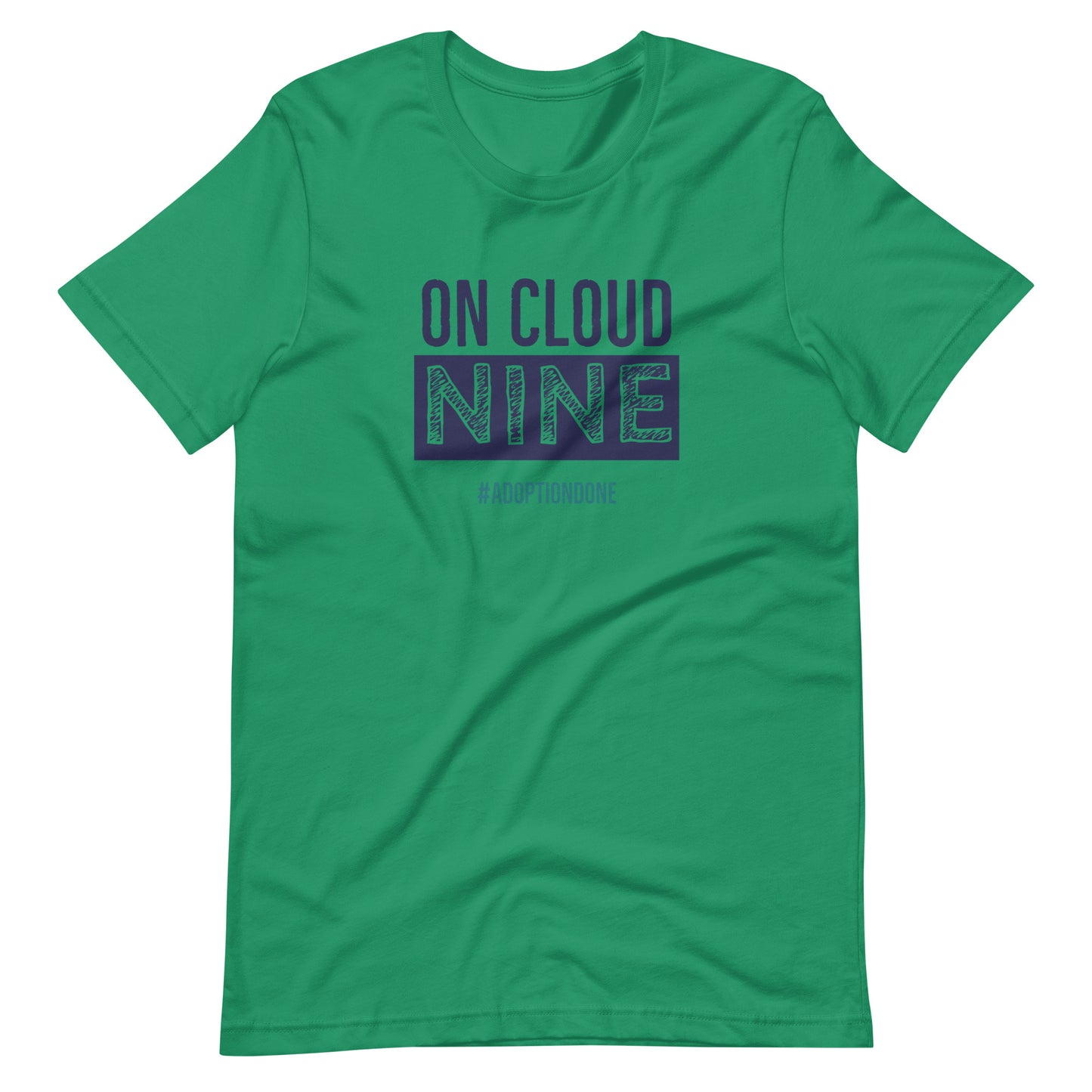 On Cloud Nine #adoptiodone - Unisex t-shirt to celebrate adoption - Adoption Stuff Store