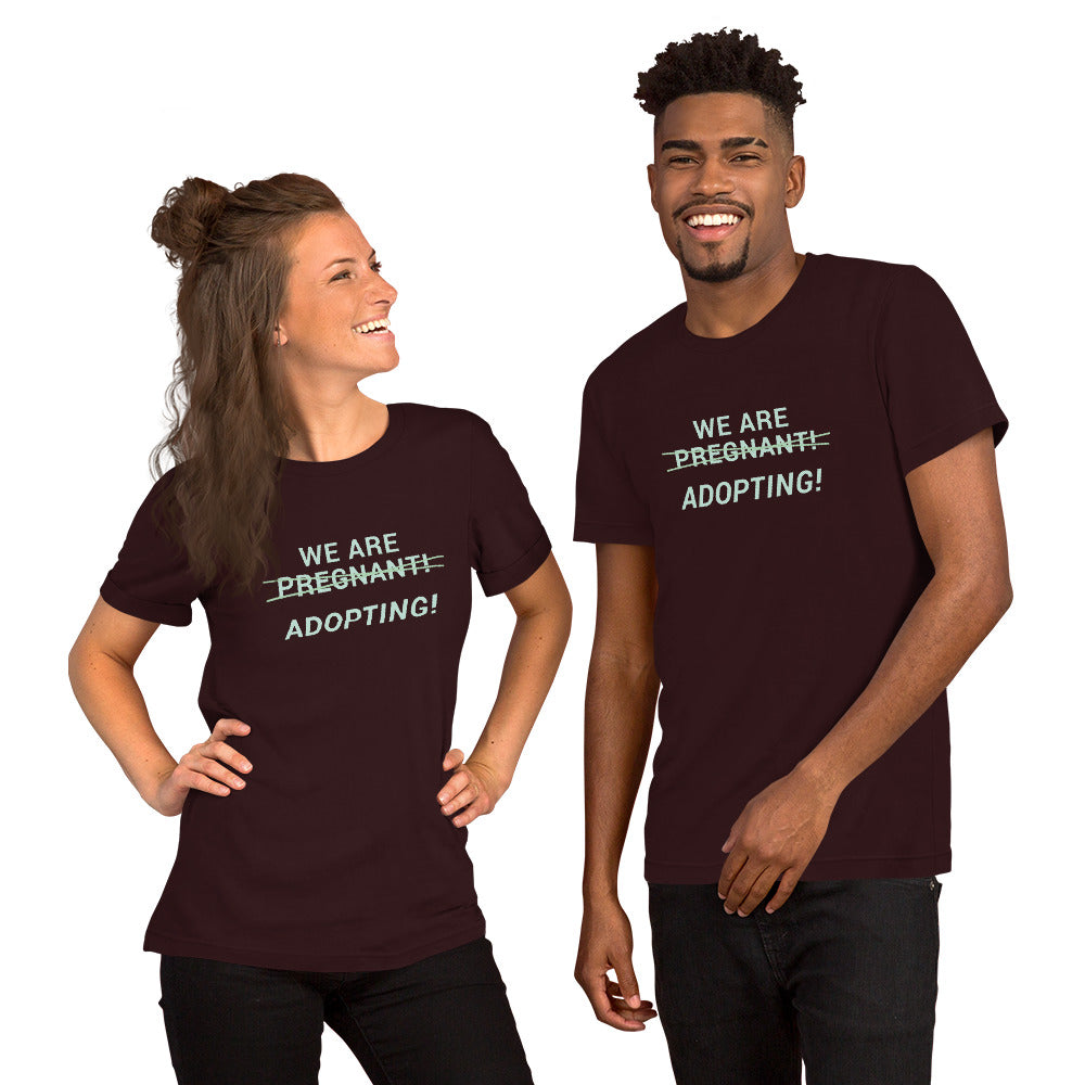 We Are Adopting! - cute Unisex t-shirt - Adoption Stuff Store, , T-shirt