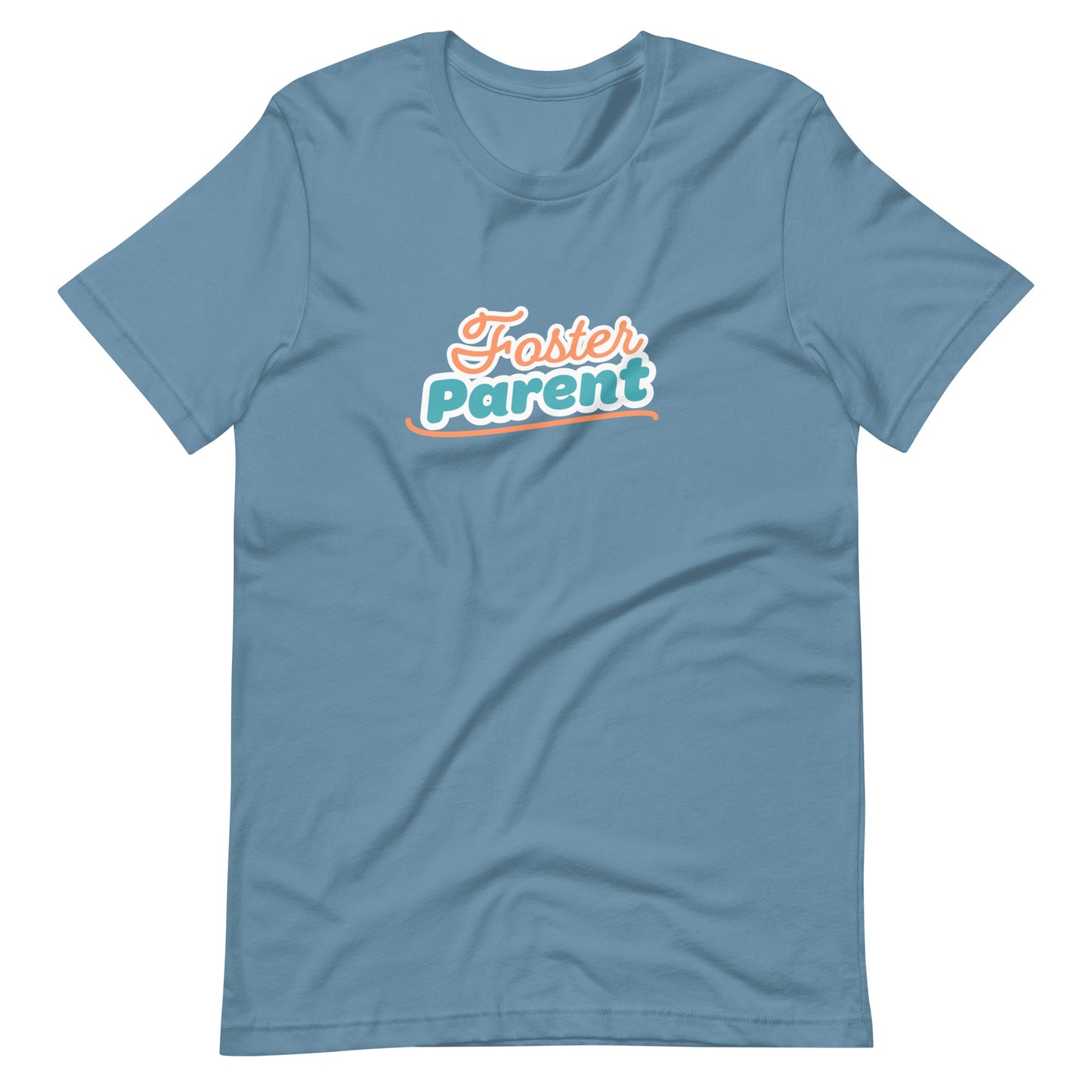 Foster Parent - Unisex t-shirt - Adoption Stuff Store, Steel Blue / S, T-shirt