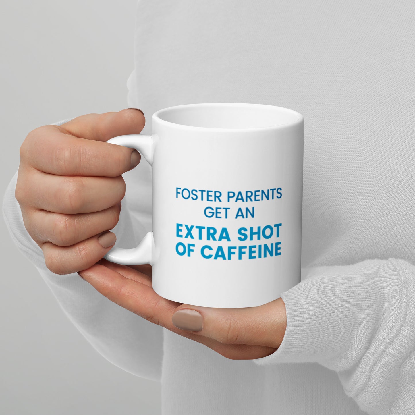 Foster Parents Get an EXTRA SHOT of caffeine - White glossy mug - Adoption Stuff Store