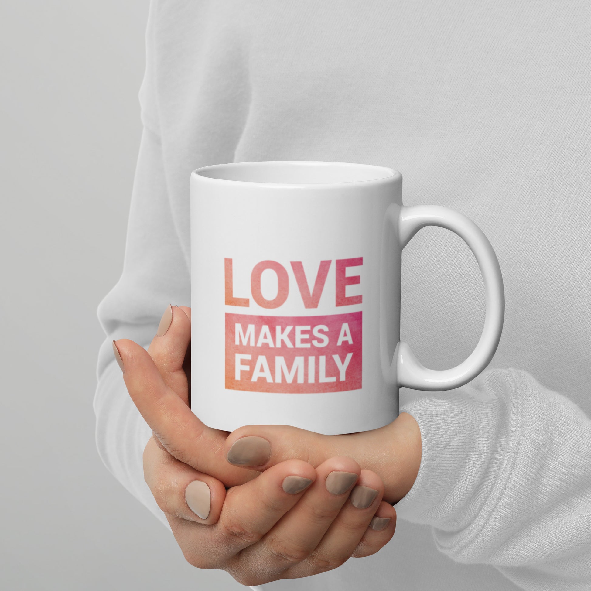 LOVE Makes A Family - pink background - White glossy mug - Adoption Stuff Store, , Coffee Mug