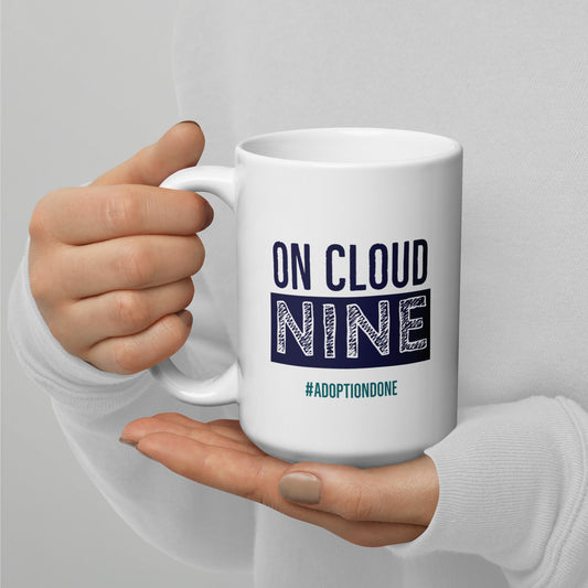 On Cloud Nine #AdoptionDone - White glossy mug